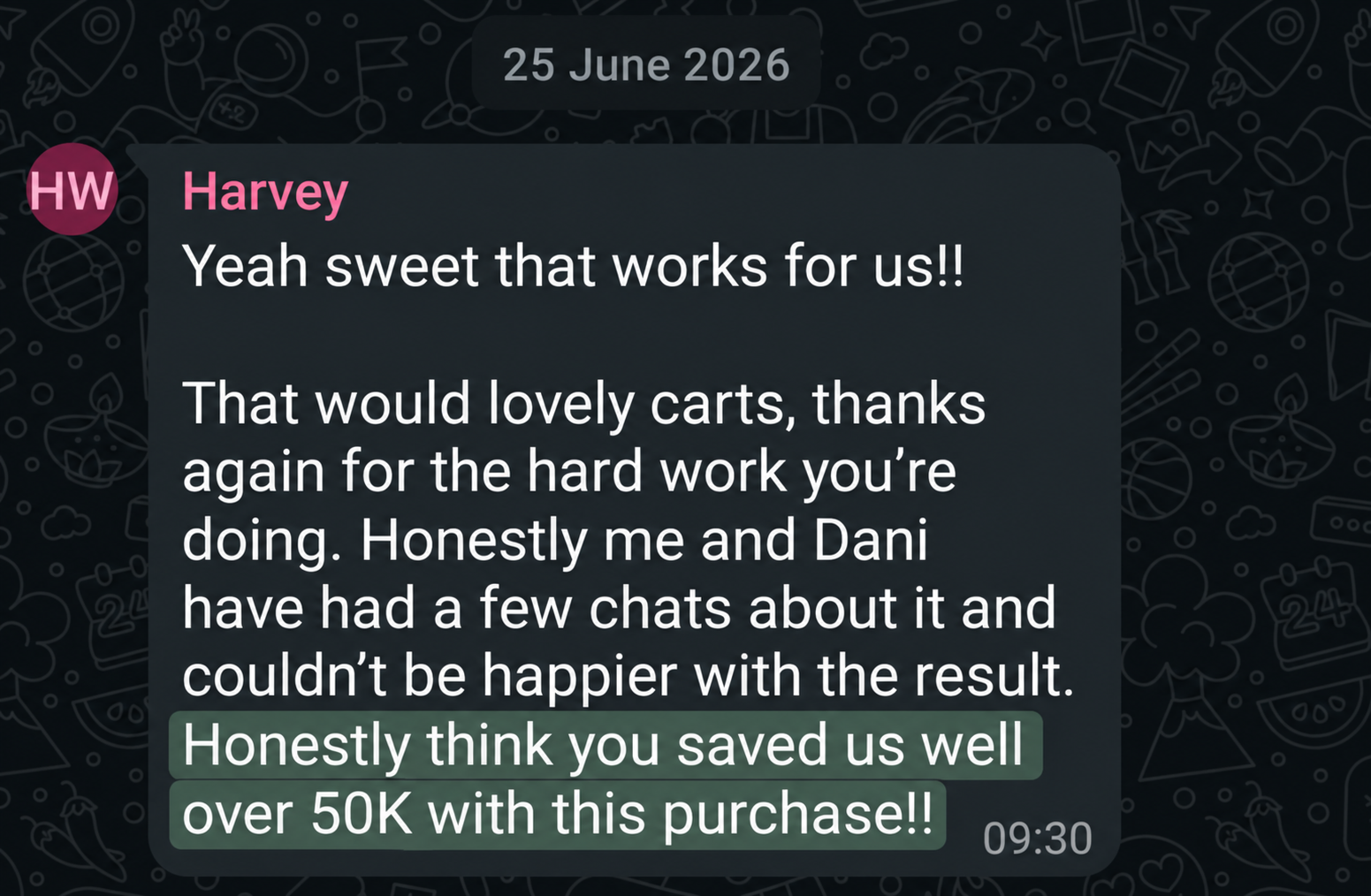 WhatsApp message from Harvey saying he and Dani could not be happier and believed Outlier saved them well over $50,000.